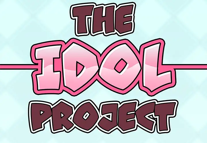 The Idol Project Chapter 2 - Page 2