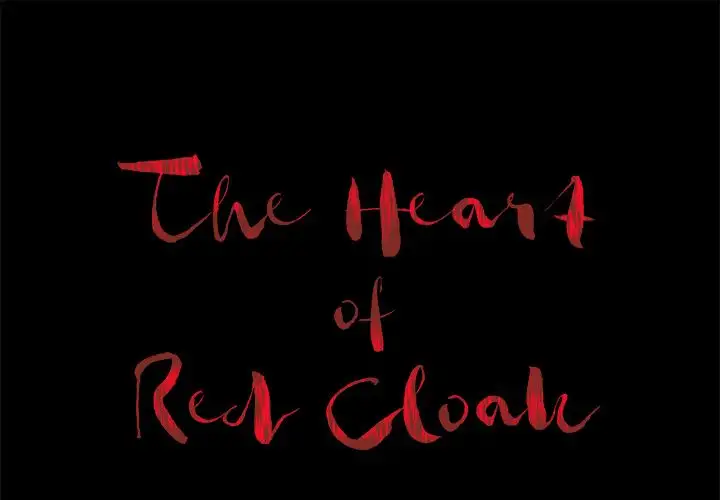 The Heart of Red Cloak Chapter 7 - Page 1