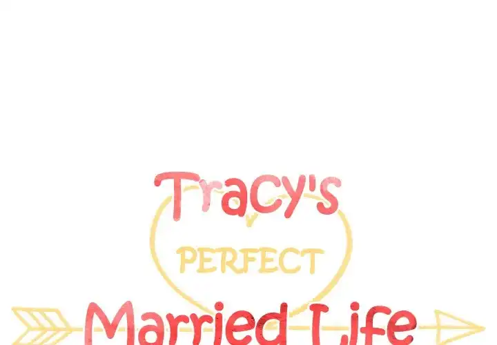 Tracy’s Perfect Married Life Chapter 1 - Page 1