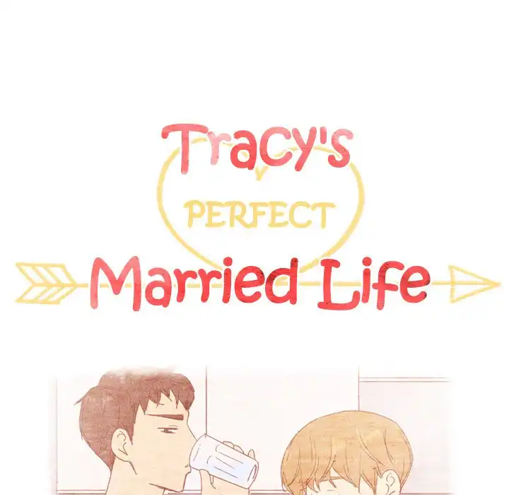 Tracy’s Perfect Married Life Chapter 33 - Page 17