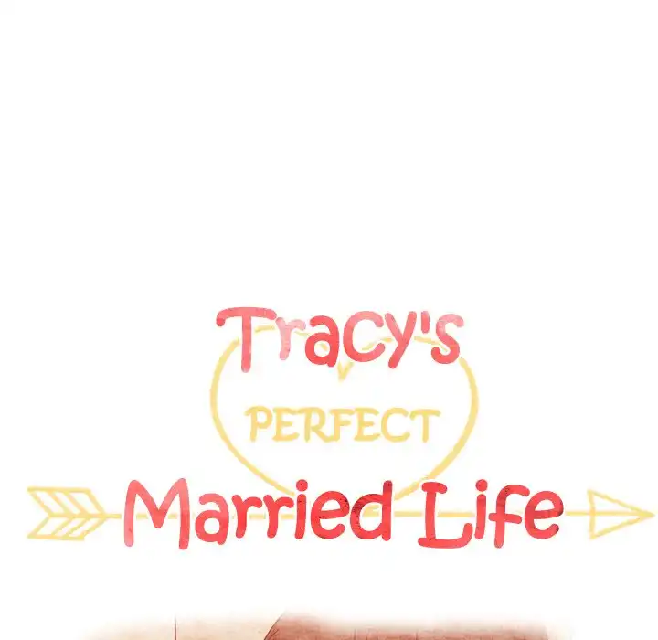 Tracy’s Perfect Married Life Chapter 34 - Page 8