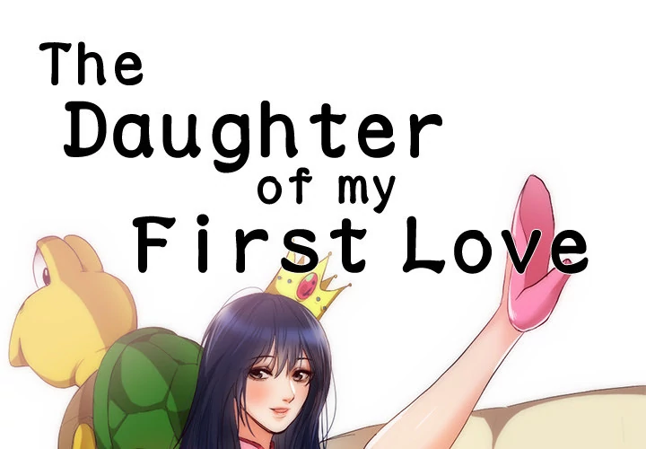 The Daughter of My First Love Chapter 23 - Page 1