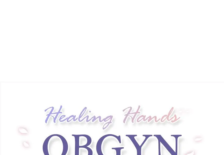 Healing Hands OBGYN Chapter 18.1 - Page 1