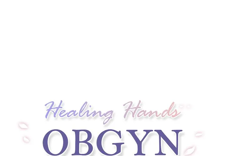 Healing Hands OBGYN Chapter 38.1 - Page 1