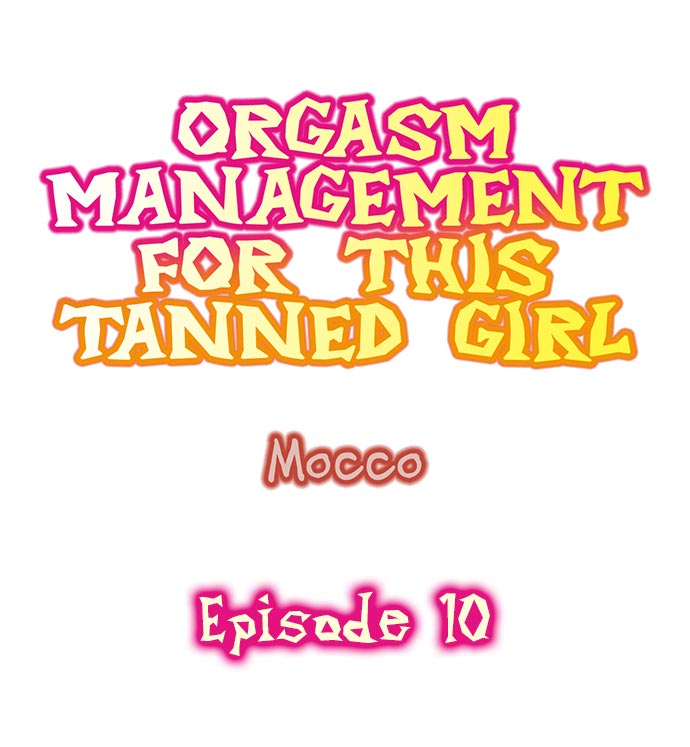 Orgasm Management for This Tanned Girl Chapter 10 - Page 1