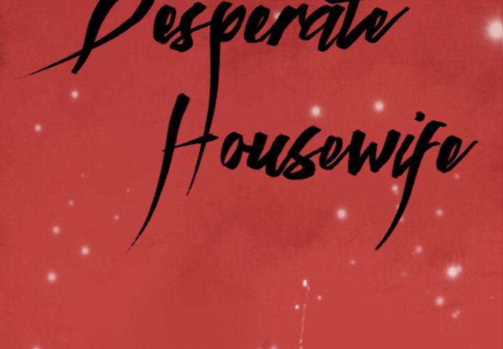 The Desperate Housewife Chapter 32 - Page 3