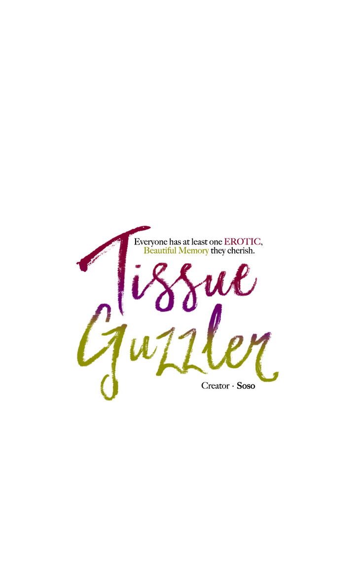 Tissue Guzzler Chapter 27 - Page 7