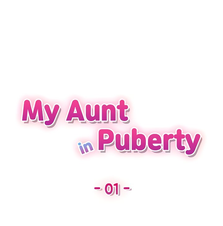 My Aunt in Puberty Chapter 1 - Page 1