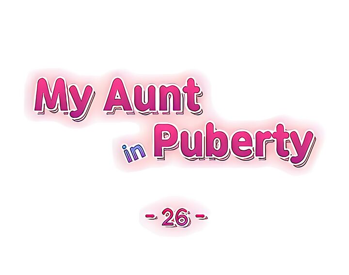 My Aunt in Puberty Chapter 26 - Page 12