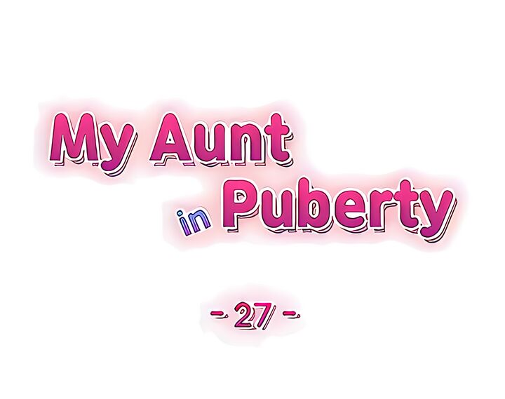 My Aunt in Puberty Chapter 27 - Page 19